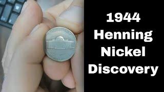 Rare 1944 Henning Nickel Discovered By A Coin Dealer !!