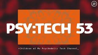 PSYTECH 53 125bpm  Psychedelic Techno (Decode Blue, Double Cheese, Cosmic Kingsnake, Redshift)