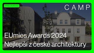 EUMIES AWARDS 2024 🟢 Nejlepší z české architektury (ČZJ)