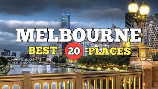 TOP 20 ATTRACTIONS IN MELBOURNE - MELBOURNE TRAVEL GUIDE 2022