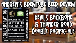 Devils Backbone/Thunder Road Brewing Double Pacific Ale - Andrew's BrewTube Beer Review #19