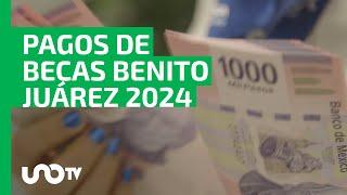 ¿Cuándo se realizan los pagos de las Becas Benito Juárez en 2024?