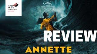 ANNETTE Review   Matteson Movie Minute