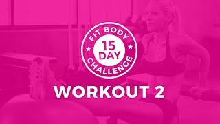 15 Day Challenge - Workout 2