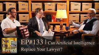 EP#133 | Can Artificial Intelligence Replace Your Lawyer?