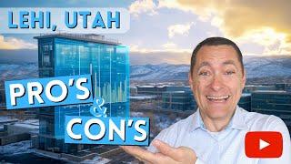 Pros and Cons Of Living In Lehi Utah