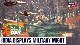 Republic Day 2025 LIVE | India's Military Prowess On Full Display | 76th Republic Day LIVE | N18L
