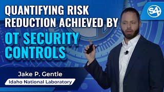 Quantifying Risk Reduction Achieved By OT Security Controls