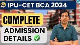 GGS IP University BCA  2024 Complete Admission Process  | IP University Admission 2024  BCA 2024