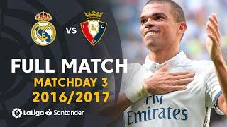 Real Madrid vs CA Osasuna (5-2) Matchday 3 2016/2017 - FULL MATCH