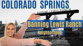 Living in Colorado Springs | BANNING LEWIS RANCH neighborhood