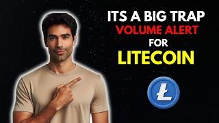 LITECOIN: Massive Volume Alert || LITECOIN LTC Price Analysis & Prediction