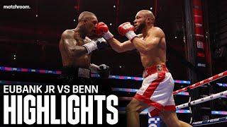 Fight Highlights | Chris Eubank Jr Vs Conor Benn | Matchroom Boxing