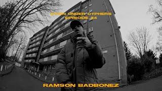 Down Under Cyphers - Ramson Badbonez - Episode 24