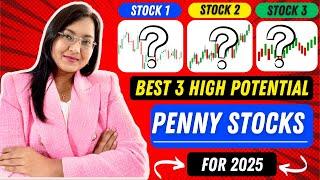 Best 3 High Growth Penny Stocks 2025 | Penny Shares 2025 | Nifty