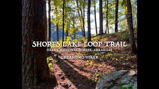 Exploring the Beautiful Ozark National Forest - Hiking the Scenic Shores Lake Loop Trail