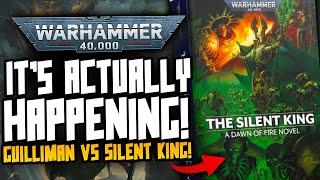 Guilliman vs The Silent King is HAPPENING! New 40K Lore!