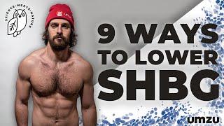 9 Ways To Lower SHBG Levels Naturally with Christopher Walker