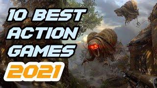 Top 10 Upcoming Single Player Action Games of 2021