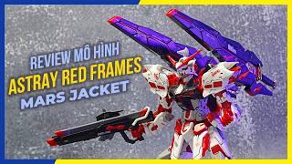 Review mô hình lắp ráp MG 8807 Astray Red Frames Mars Jacket #gundam #gunpla |  NEO Cuong Pham Hobby