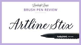 ARTLINE STIX - Brush Pen Review for Calligraphy and Lettering