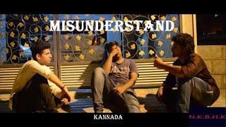 Misunderstand | Kannada Short Film 2020 | NKBHKrishna
