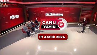  En Sıradışı #Canlı Yayın... 19 Aralık 2024