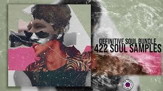 Definitive Soul Bundle Sample Pack +422 Samples | Boom bap Samples, Vintage Samples & Voice Samples