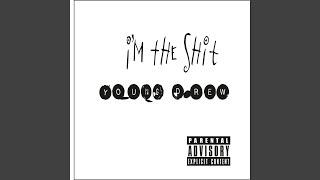 Im The Shit