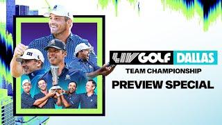 LIV GOLF DALLAS | TEAM CHAMPIONSHIP PREVIEW SPECIAL | SEP 19, 2024