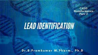 Lead identification-CADD-Bioinformatics-Part2