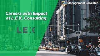 Careers with Impact at L.E.K. Consulting