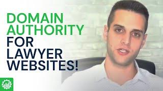 Domain Authority For Lawyer Websites | Ranking #1 on SEO Comes Down to This