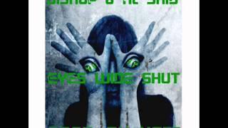 BISHUP - Eyes Wide Shut ft. Al Shid (Briefcase and Microphone mixtape)