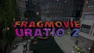 FRAGMOVIE URATIO 2 | Играю против нубов