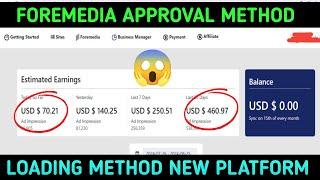 FOREMEDIA APPROVAL METHOD | ADSENSE ALTERNATIVE INSTANT APPROVAL | FOREMEDIA LOADING METHOD