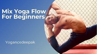 Yoga Flow For beginners | Yogancedeepak