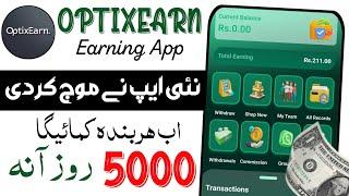 new online optixearn earning app - new online easypaisa jazzcash earning app - real or fake