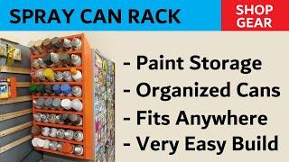 Spray Paint Rack - Building an Arsenal Of Color