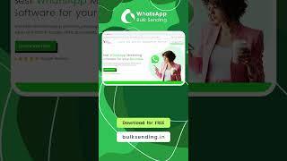 Download Free - WhatsApp Bulk Sending Software - Start Marketing Today