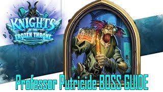 Hearthstone: Knights of the Frozen Throne | Ice Crown The Upper Reaches Professor Putrid