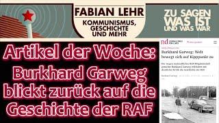 Artikel der Woche: Burkhard Garweg blickt zurück auf die Geschichte der RAF