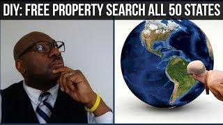 DIY: Free Property Search for Real Estate Investors in all 50 States - [Property Research]