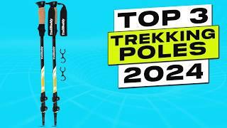 Top 3 BEST Trekking Poles 2024