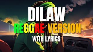 Dilaw - Reggae Version With Lyrics | Maki | DJ Judaz