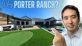 Why People Are Moving to Porter Ranch