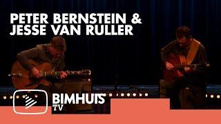 BIMHUIS TV Presents: PETER BERNSTEIN & JESSE VAN RULLER