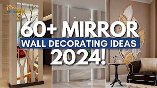 60+ Mirror Wall Decorating Ideas 2024 | You Need to Try!