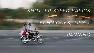 Shutter Speed Basics - Techniques, Tips and Panning