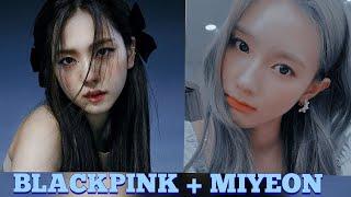 Что было бы, если бы Миён дебютировала с BLACKPINK?